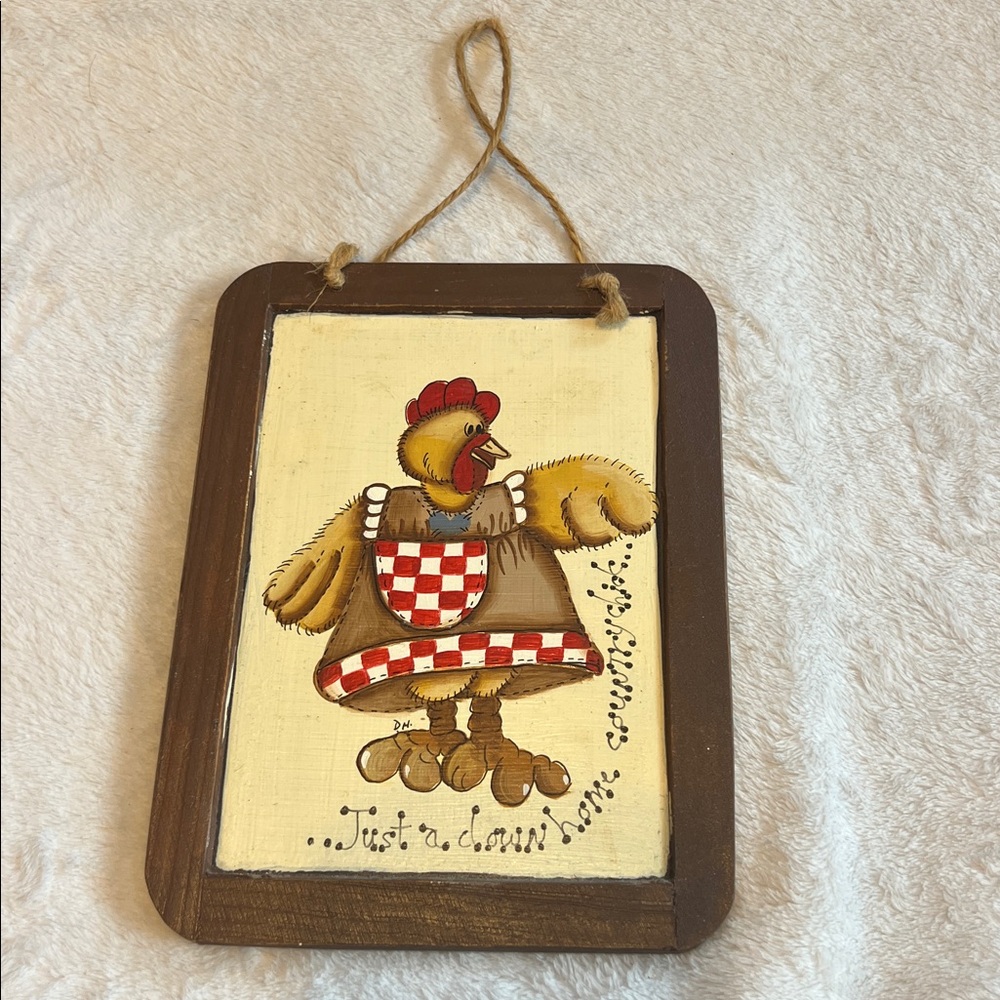 Hand painted hen sign “just a down home country chick” vintage
